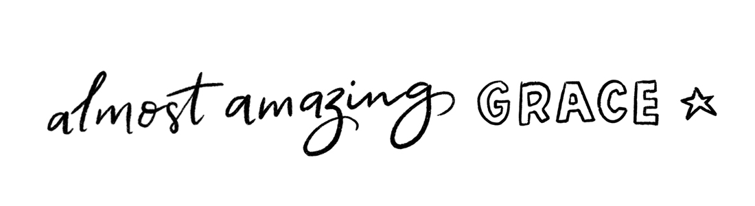 Almost Amazing Grace.